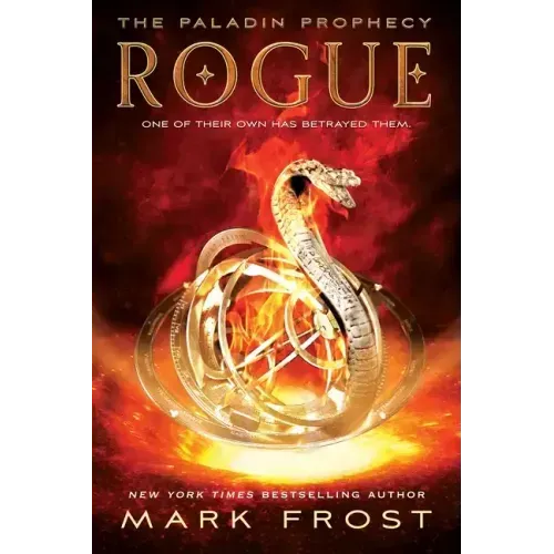 Rogue: The Paladin Prophecy Book 3