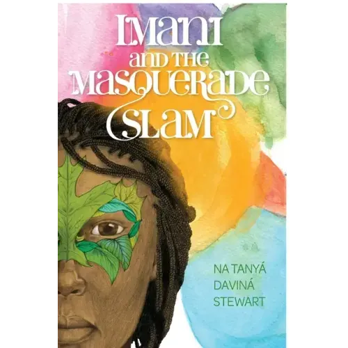 Imani and the Masquerade Slam