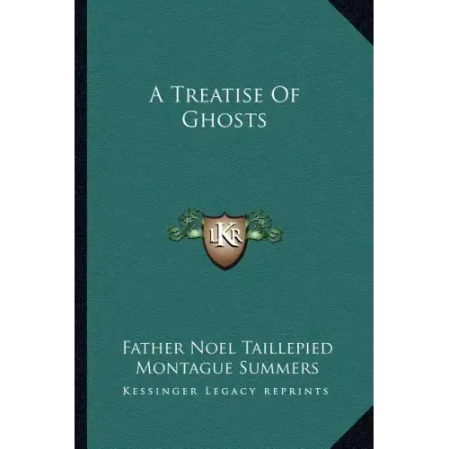 A Treatise of Ghosts