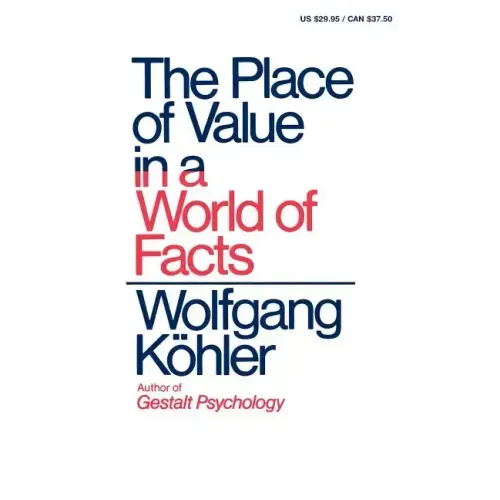 The Place of Value in a World of Facts