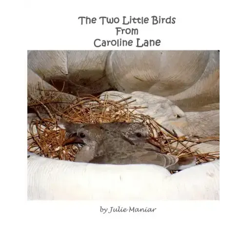 The Two Little Birds From Caroline Lane