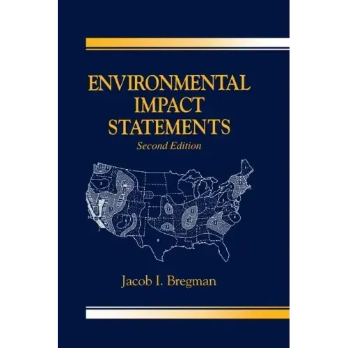 Environmental Impact Statements, Second Edition