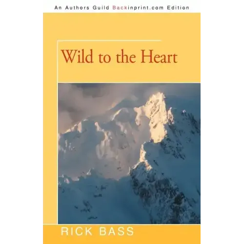 Wild to the Heart