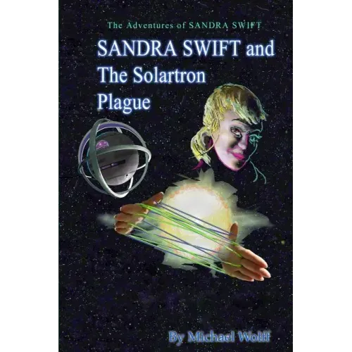 SANDRA SWIFT and the Solartron Plague