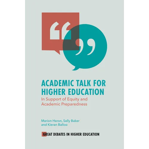 Academic Talk for Higher Education: In Support of Equity and Academic Preparedness