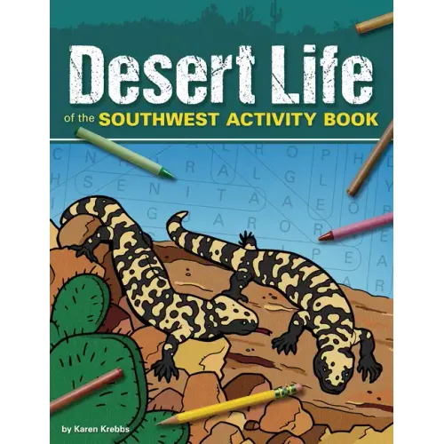 Desert Life of the Southwest Activity Book