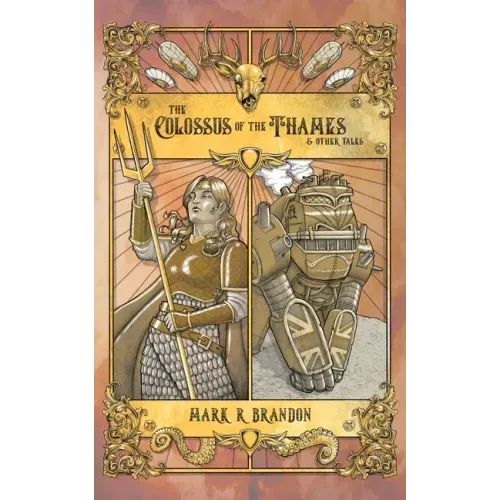 The Colossus of the Thames & Other Tales