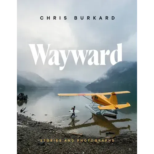 Wayward: Stories and Photographs