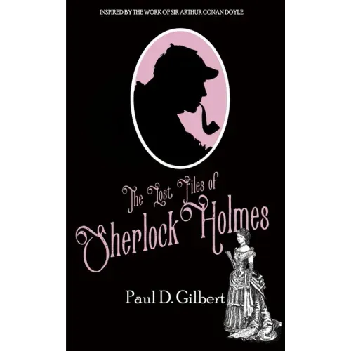 The Lost Files of Sherlock Holmes
