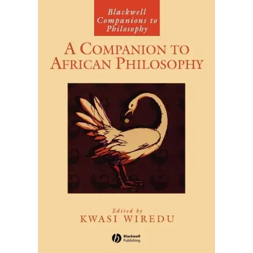 A Companion to African Philosophy