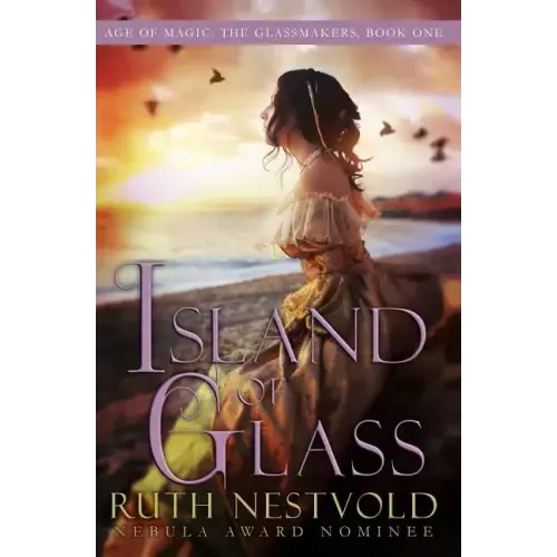 Island of Glass: The Age of Magic