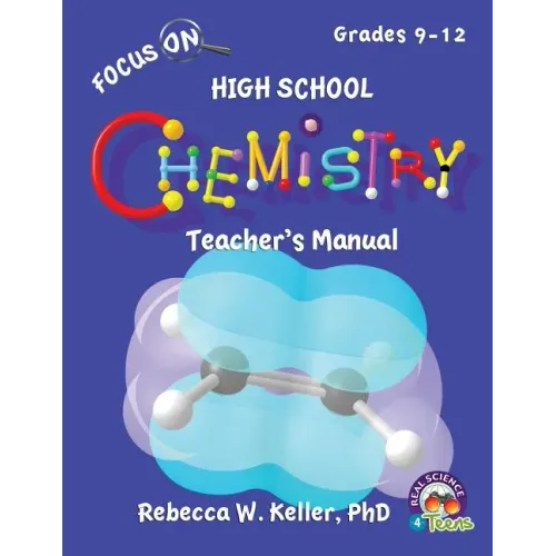 Focus On High School Chemistry Teacher's Manual