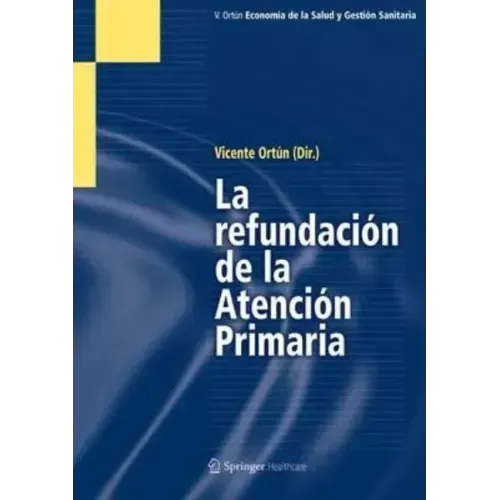 La Refundación de la Atención Primaria