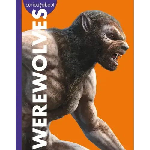 Curious about Werewolves