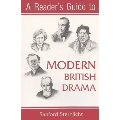 A Reader's Guide to Modern British Drama