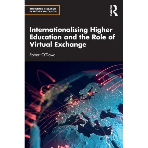 Internationalising Higher Education and the Role of Virtual Exchange