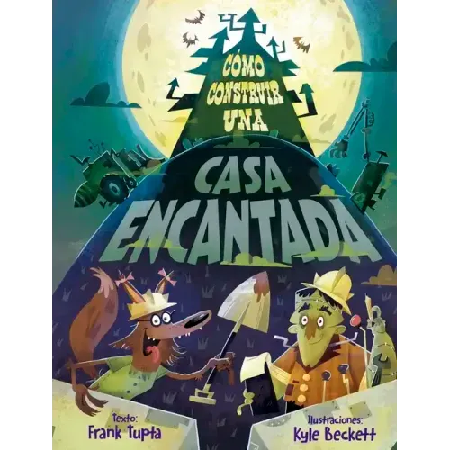 Como Construir Una Casa Encantada