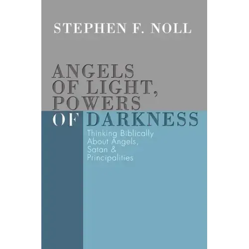 Angels of Light, Powers of Darkness
