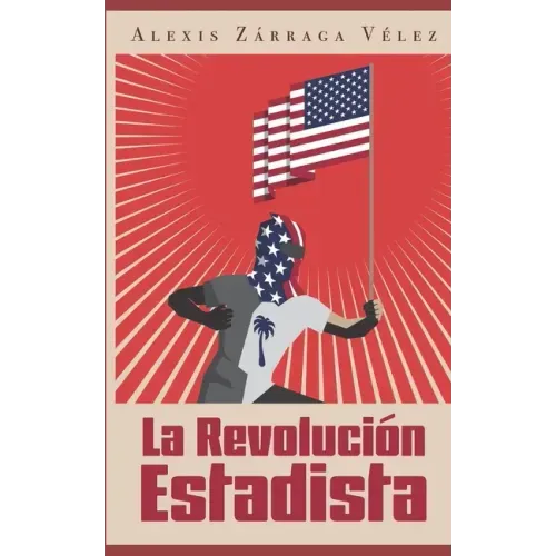 La revolución estadista