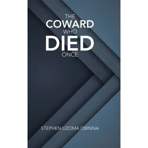 The Coward Who Died Once