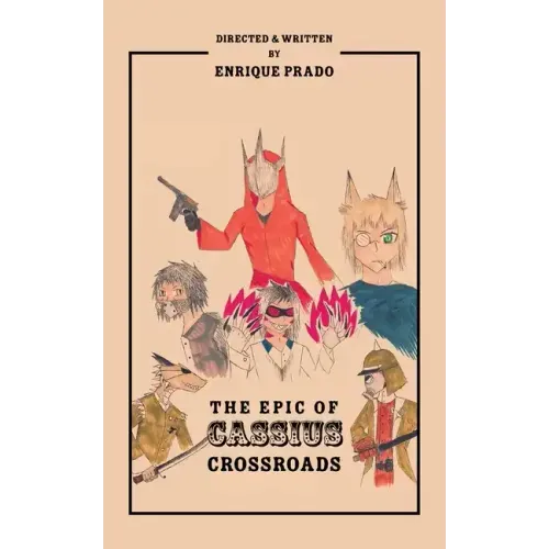 The Epic of Cassius Crossroads