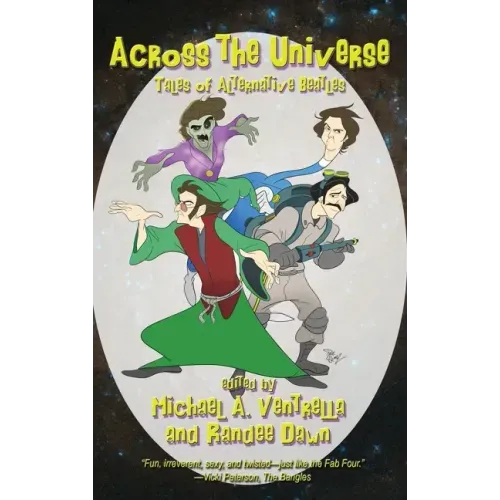 Across the Universe: Tales of Alternative Beatles