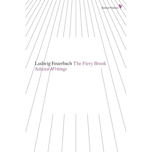The Fiery Brook: Selected Writings