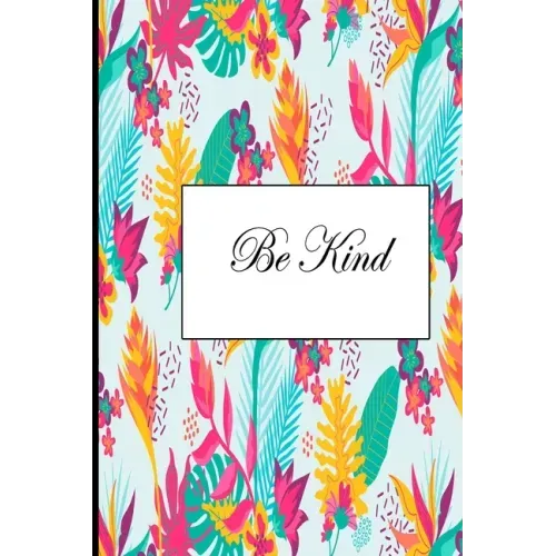 Be Kind
