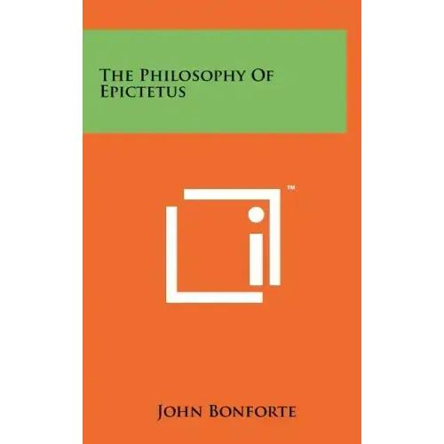 The Philosophy Of Epictetus