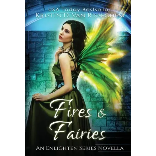 Fires & Fairies