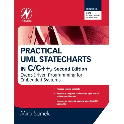Practical UML Statecharts in C/C++: Event-Driven Programming for Embedded Systems