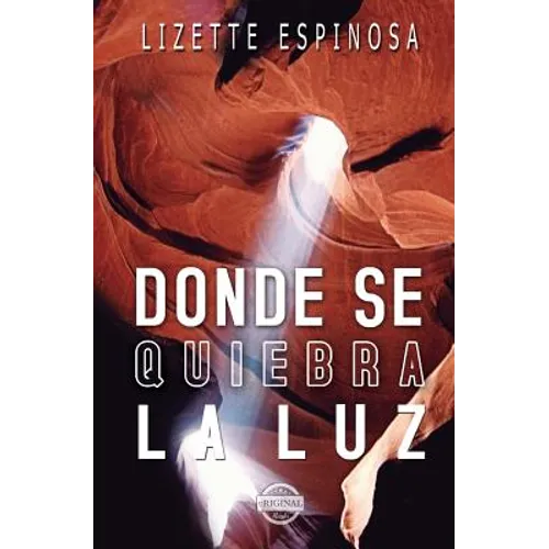 Donde se quiebra la luz