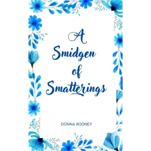 A Smidgen of Smatterings
