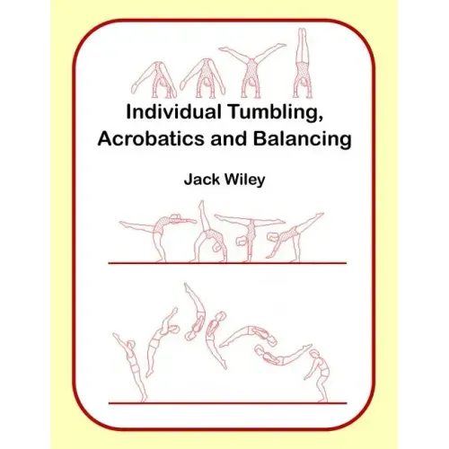 Individual Tumbling, Acrobatics and Balancing