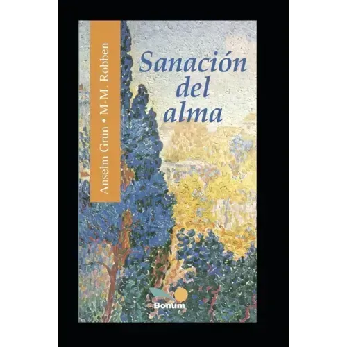 Sanación del Alma: Sanar las heridas de la infancia. Impulsos espirituales.