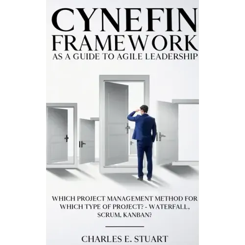 Cynefin-Framework as a Guide to Agile Leadership