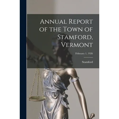 Annual Report of the Town of Stamford, Vermont; February 1, 1926
