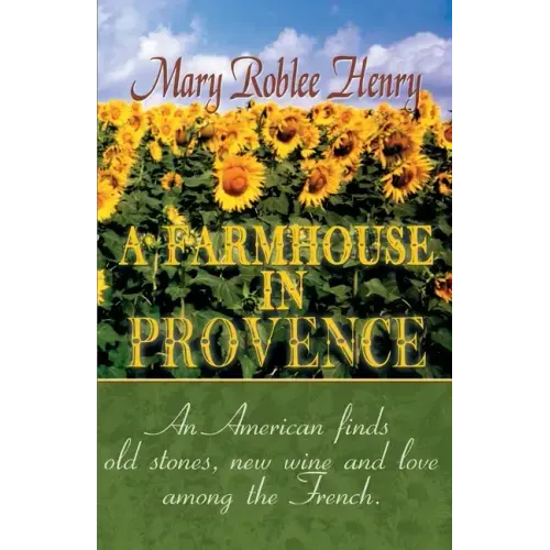 A Farmhouse in Provence
