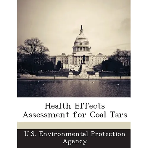 Health Effects Assessment for Coal Tars