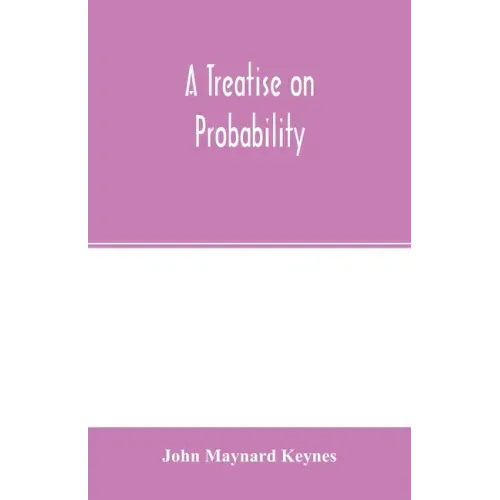 A treatise on probability