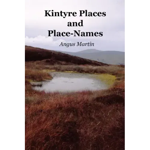 Kintyre Places and Place-Names