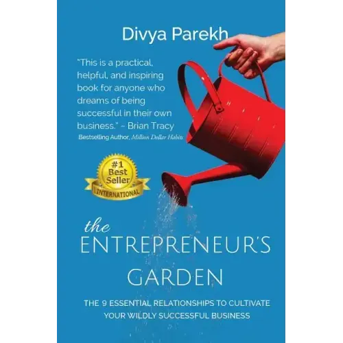 The Entrepreneur's Garden