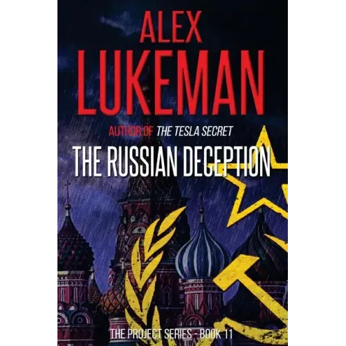 The Russian Deception