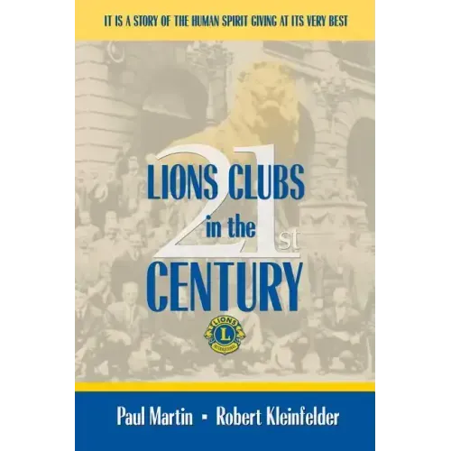 LIONS CLUBS in the 21st CENTURY
