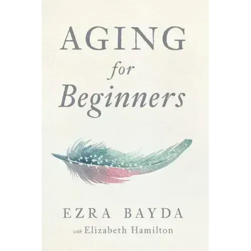 Aging for Beginners