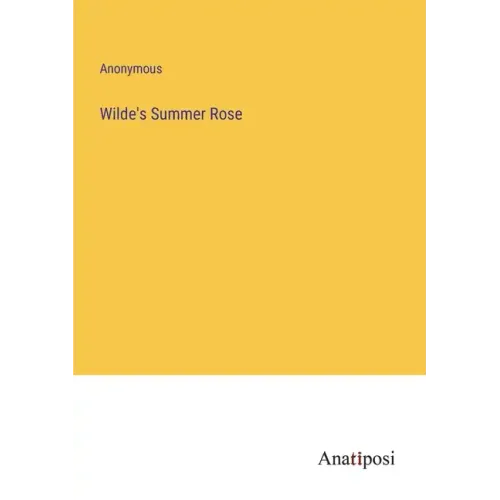 Wilde's Summer Rose