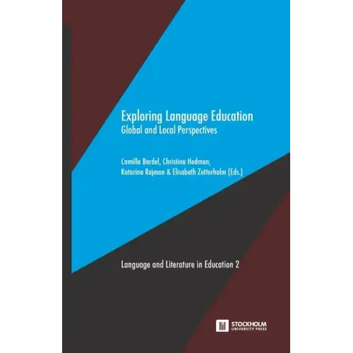 Exploring Language Education: Global and Local Perspectives