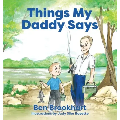 Things My Daddy Says