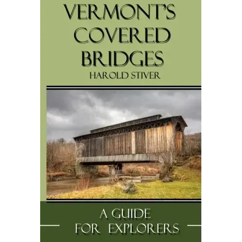 Vermont's Covered Bridges