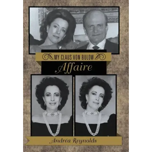My Claus Von Bulow Affaire